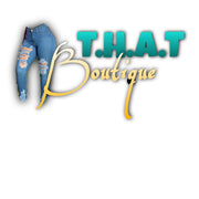 T.H.A.T. Boutique LLC